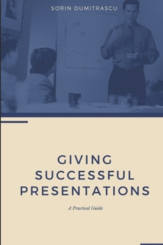 Paperback Giving Successful Presentations: A Practical Guide Book