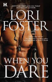 When You Dare - Book #1 of the Men Who Walk the Edge of Honor