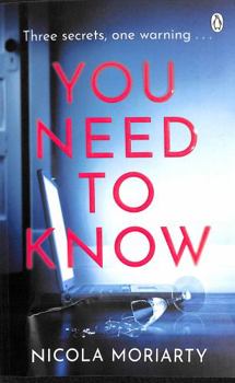 Paperback You Need To Know: The gripping, suspenseful and utterly unputdownable psychological suspense Book