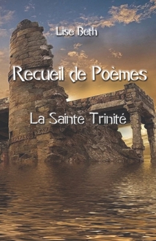 Paperback Recueil de Po?mes: La Sainte Trinit? [French] Book