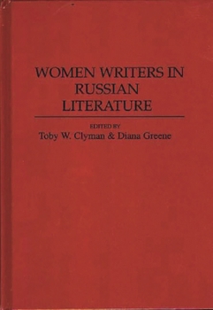 Hardcover Women Writers in Russian Literature Book