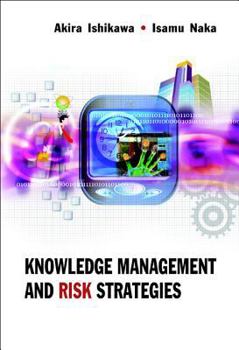 Hardcover Knowledge Management & Risk Strategies Book