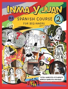 Paperback Inma y Juan 2.: Spanish course. Book