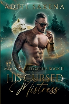 His Cursed Mistress (Moon Called)