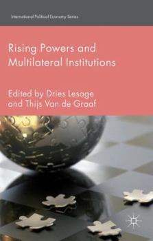 Hardcover Rising Powers and Multilateral Institutions Book