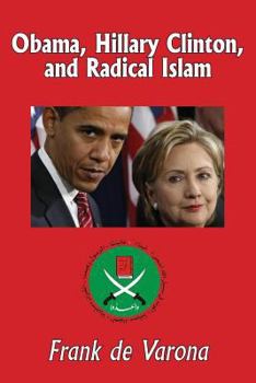 Paperback Obama, Hillary Clinton, and Radical Islam Book