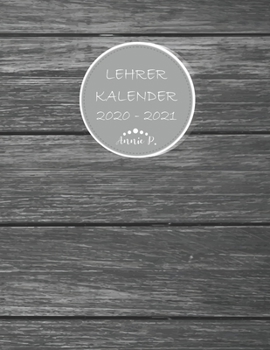 Lehrerkalender 2020 – 2021: Lehrerplaner für das Schuljahr 2020 – 2021 / Akademischer Kalender von August bis Juli / Jahresplaner für Lehrer / Auch ... / Motiv Schwarzes Brett (German Edition)