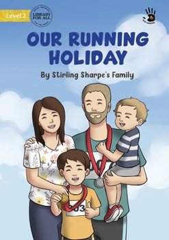 Paperback Our Running Holiday - Our Yarning Book