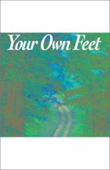 Paperback Stand on Your Own Feet: Finding a Contemplative Spirit in Everyday Life Book