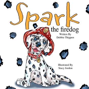 Paperback Spark the Firedog Book