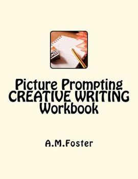 Paperback Picture Prompting CREATIVE WRITING Workbook Book