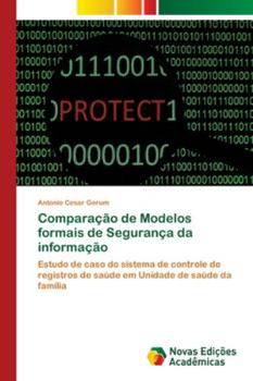 Paperback Comparação de Modelos formais de Segurança da informação [Portuguese] Book