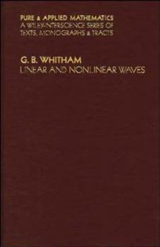 Hardcover Linear and Nonlinear Waves (Pure and Applied Mathematics) Book