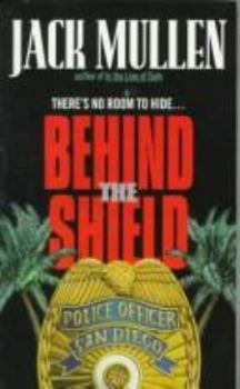 Mass Market Paperback Behind the Shield Book