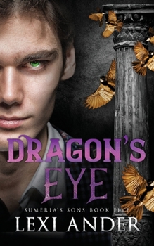 Dragon's Eye - Book #5 of the Sumeria's Sons