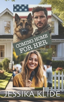 Coming Home for Her: Rules of Engagement - Book  of the Everyday Heroes World
