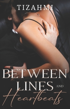 Paperback Between Lines and Heartbeats (BWWM Romance) Book