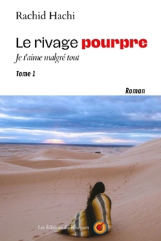Le rivage pourpre: Tome 1 (French Edition)