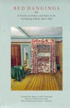 Paperback Bed Hangings: A Treatise on Fabrics and Styles in the Curtaining of Beds, 1650-1850 Book