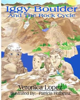 Paperback Iggy Boulder: And The Rock Cycle Book