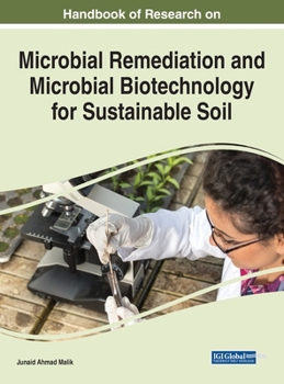 Hardcover Handbook of Research on Microbial Remediation and Microbial Biotechnology for Sustainable Soil Book