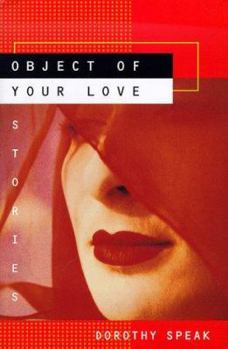 Hardcover Object of Your Love Book