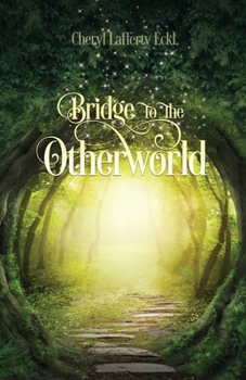 Paperback Bridge to the Otherworld Book