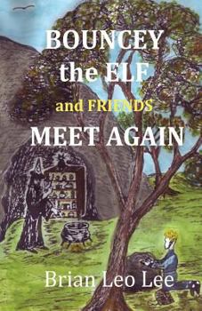 Paperback Bouncey the Elf and Friends Meet Again Book
