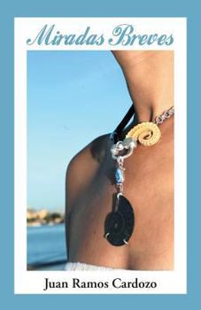 Paperback Miradas Breves [Spanish] Book