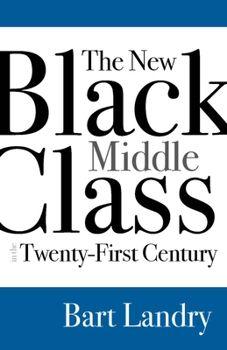 Hardcover The New Black Middle Class in the Twenty-First Century Book