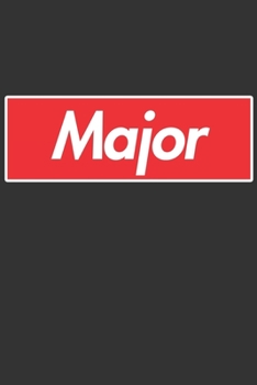 Major: Major Planner Calendar Notebook Journal, Personal Named Firstname Or Surname For Someone Called Major For Christmas Or Birthdays This Makes The Perfect Personolised Custom Name Gift For Major