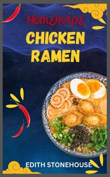 Paperback Homemade Chicken Ramen Book