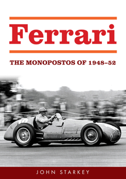 Paperback Ferrari: The Monopostos of 1948-52 Book