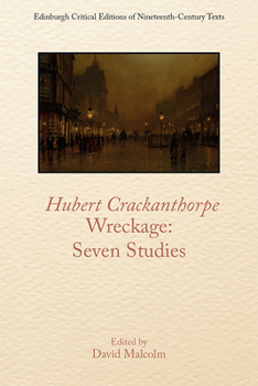 Paperback Hubert Crackanthorpe, Wreckage: Seven Studies Book