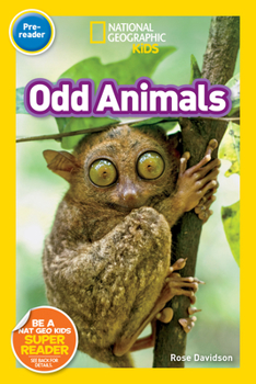 National Geographic Readers: Odd Animals - Book  of the National Geographic Readers: Pre-Readers