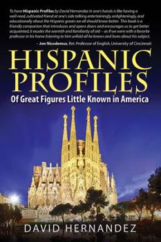 Paperback Hispanic Profiles: Of Great Figures Little Known in America Book