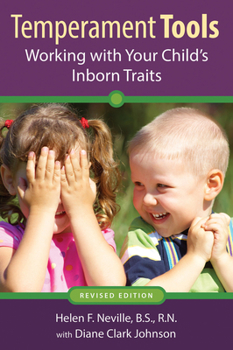 Paperback Temperament Tools: Working with Your Child's Inborn Traits Book