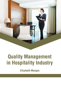 Hardcover Quality Management in Hospitality Industry Book