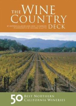 Cards The Wine Country Deck: 50 Best Northern California Wineries Book