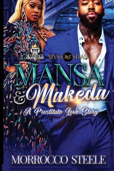 Paperback Mansa & Makeda: A Prostitute Love Story Book