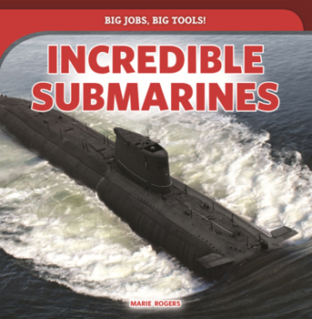 Library Binding Incredible Submarines Book