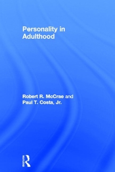 Hardcover Personality in Adulthood: A Five-Factor Theory Perspective Book