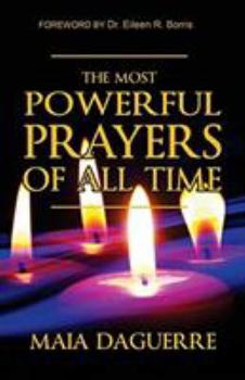 Paperback The Most Powerful Prayers of All Time Book