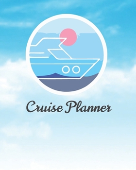 Paperback Cruise Planner: Pretty Blue Travel Planner Journal Organizer Notebook Trip Diary - Family Vacation - Budget Packing Checklist Itinerar Book