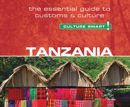 Audio CD Tanzania - Culture Smart!: The Essential Guide to Customs & Culture Book