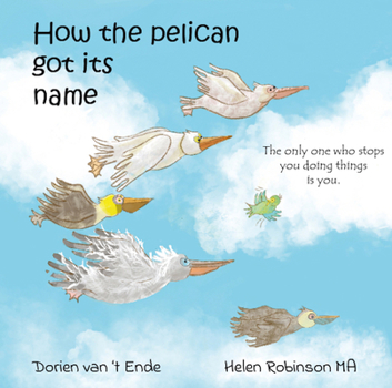 How the Pelican Got its Name