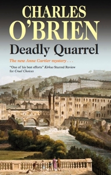 Deadly Quarrel (Anne Cartier Mysteries) - Book #8 of the Anne Cartier