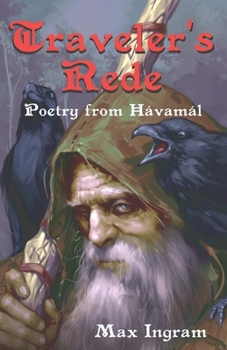 Paperback Traveler's Rede: Poetry from Hávamál Book