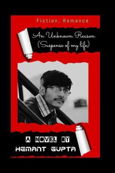 Paperback An Unknown Reason: Suspense of my Life Book