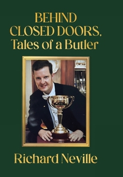 Hardcover Behind Closed Doors, Tales of a Butler Book